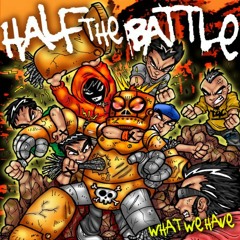 Half the Battle - Sellout Song #41,228