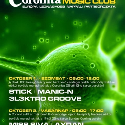 3l3ktro Groove & Stick & Manic N - Live @ Coronita Club Budapest After Party 2011.10.01.