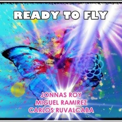 Jonnas Roy & Miguel Rmz & Carlos R. - Ready To Fly (Orginal Hard Circuit Style)