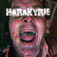 Harakyrie : "Le monde va changer"