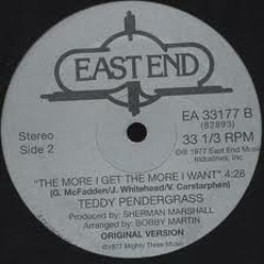 Teddy Pendergrass -The More I Get, The More I Want - Dj Friction ( Re-edit)