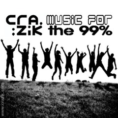 Crazik - Music for the 99% (Extended Mix)