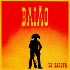 Baião - DJ SABOYA
