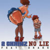 2 Chainz No Lie feat. Drake (CLEAN)