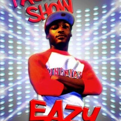 Eazy - Fashion Show