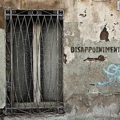 Disappointment VII (with Cis Minor)