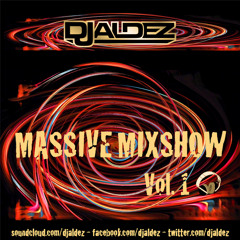 DJ Aldez - Massive Mixshow Vol. 1