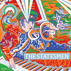 The Statesmen - Better Than You