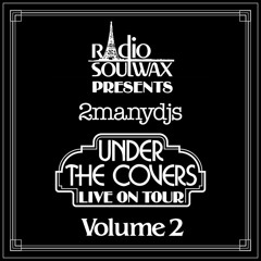 2ManyDjs__Under The Covers Vol.2