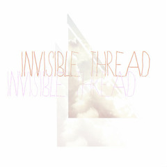 Invisible Thread (Demo)