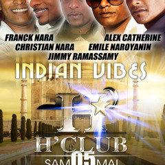 H'CLUB ★ INDIAN VIBES - SAM 05 MAI ★