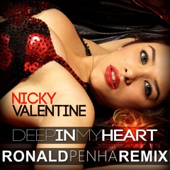 Nicky Valentine - Deep In My Heart (Ronald P. Reconstruction Mix)  FREE DOWNLOAD*