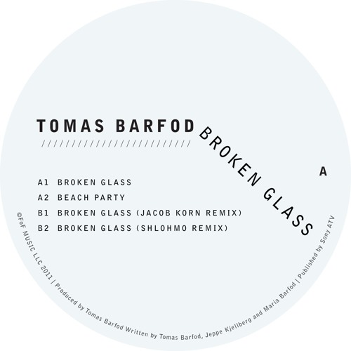 Tomas Barfod - Broken Glass (Jacob Korn RMX)-snppt | FoF