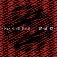 Simian Mobile Disco - Your Love Ain't Fair