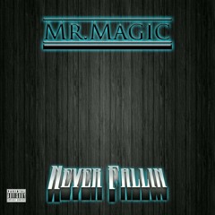 Never Fallin' Feat. Thief Sicario