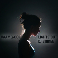 LIGHTS OUT #AAMG-001