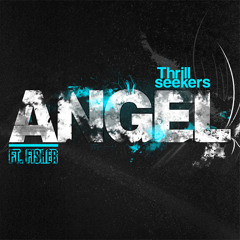 The Thrillseekers Ft Fisher - Angel (Radio Mix)