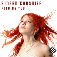 Sjoerd Korsuize - Needing You  (Oscar Holgado Remix) [System Recordings]