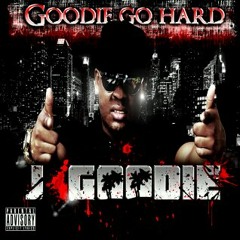 J Goodie Ft. Thast-Dont Need