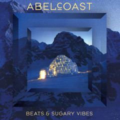 ABELCOAST - Beats & Sugary Vibes