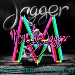 Moves like a jagger- Dutch mix - DJ ABEE