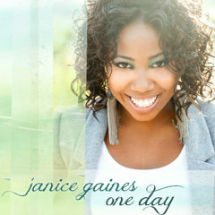 Janice Gaines-One Day