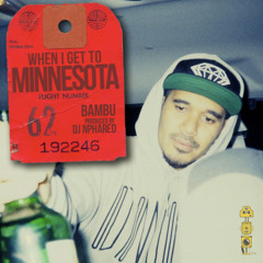 When I Get To Minnesota