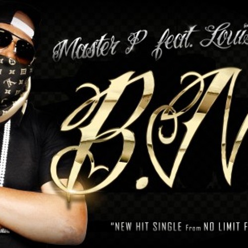 Master P FT. The Louis V Mobb – B.N.