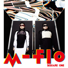 m-flo - ALIVE (HIGH FLUX REMIX)