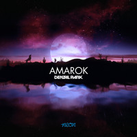Denzal Park - Amarok (Original Mix)