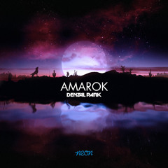 2012 - Amarok (Original Mix) - Denzal Park