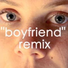 Justin Bieber "Boyfriend" Remix