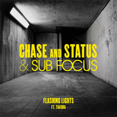 Chase and Status & Sub Focus 'Flashing Lights' (KillSonik Remix)