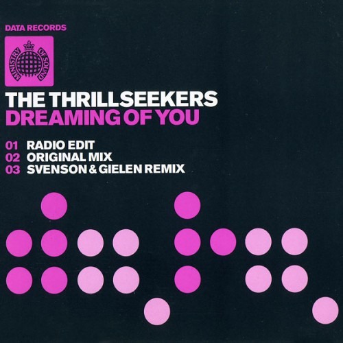 The Thrillseekers - Dreaming Of You