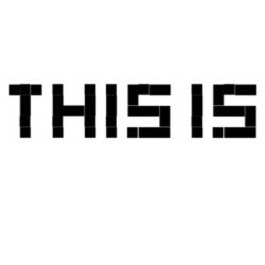 Upcoming & Recent @ THIS IS