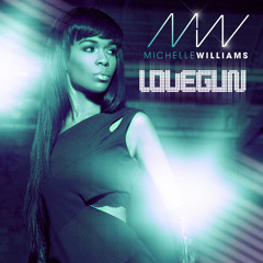 Michelle Williams - Love Gun