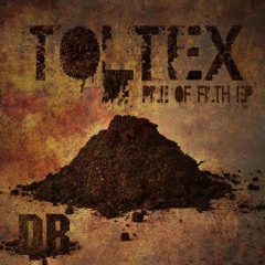 Toltex + Screwtape - Goliath OUT NOW!!!