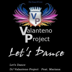 Valanteno Project  Feat. Mariana  -  Let´s Dance