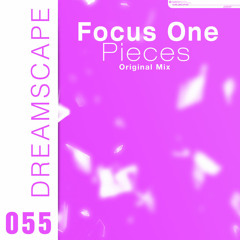 Focus One - Pieces (Original Mix)