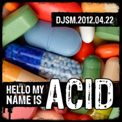Hello My Name is Acid - Oldschool 90s Classic Acid Trance Mix