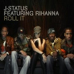 J-Status feat. Rihanna - Roll It (Max Hertzz Remix) FREE 320KBPS