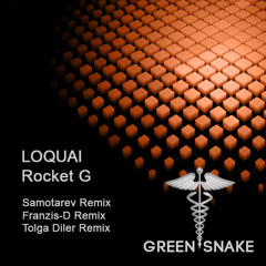 Loquai - Rocket G (Samotarev Remix)