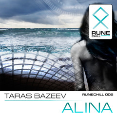 RUNECHILL002: Taras Bazeev feat. Mariya Bonasera - Hole in the Sky [PREVIEW]