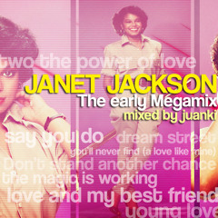 JANET JACKSON - The Early Megamix (Mixed By juanki)