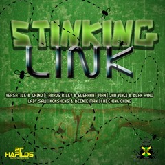 Stinking Link Riddim Mixed by forward