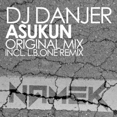 Dj Danjer - Asukun (Original Mix)
