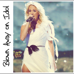 Carrie Underwood - Blown Away Live on Idol