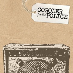 Coroner for the Police - Born Liar