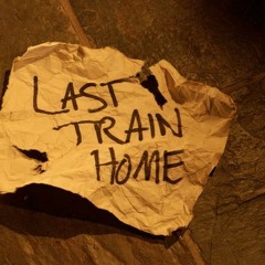 Last Train Home (Impact Winter Cover Demo)