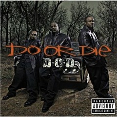 Do Or Die - (Tribute Remix)